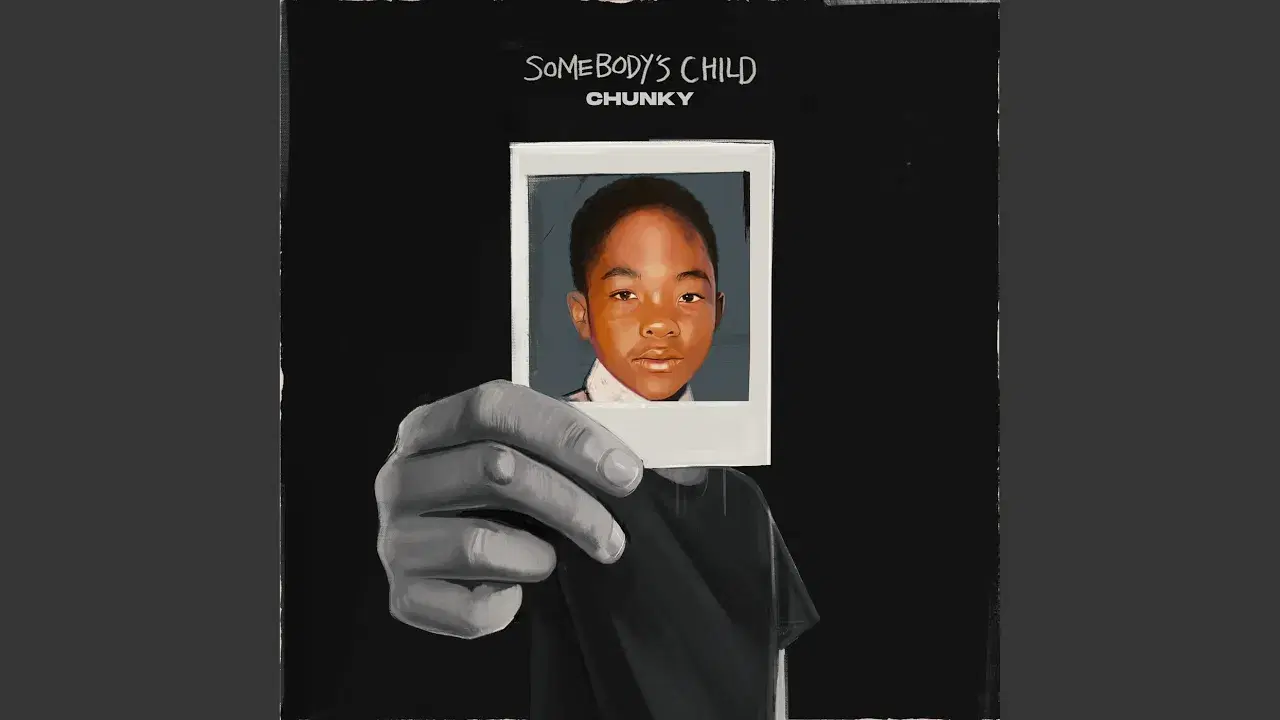Somebody's Child - Chunky