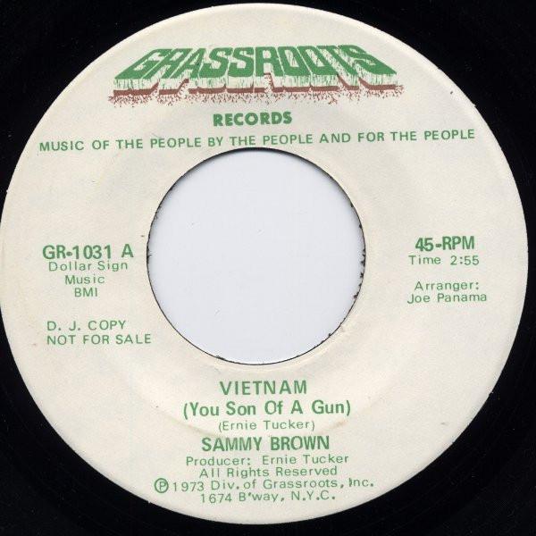 Vietnam (You Son Of A Gun) - Sammy Brown