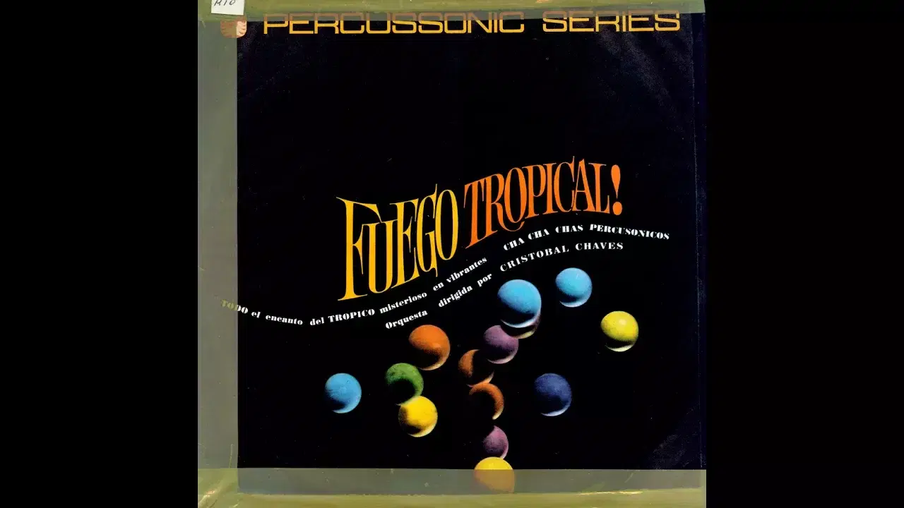 Fuego Tropical - Cristobal Chaves y Orq