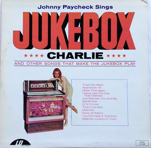 The Lovin' Machine / Jukebox Charlie - Johnny Paycheck