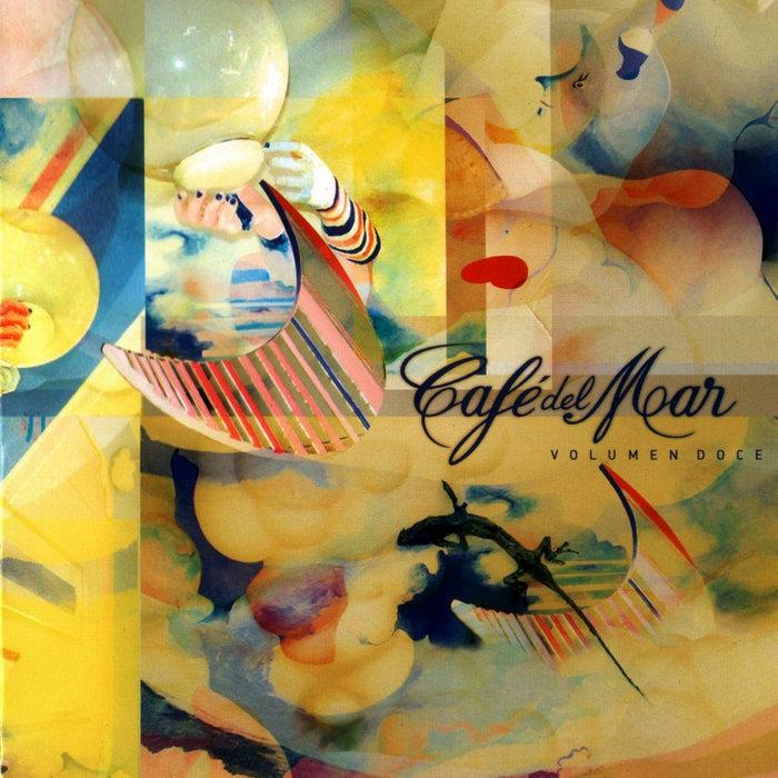 Café del Mar Volumen Doce Pt. 1 - Elcho