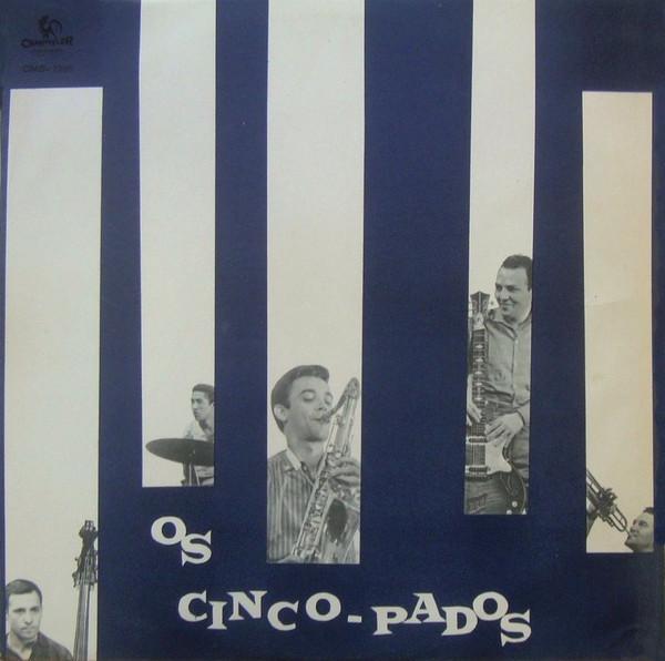  - Os Cinco-Pados