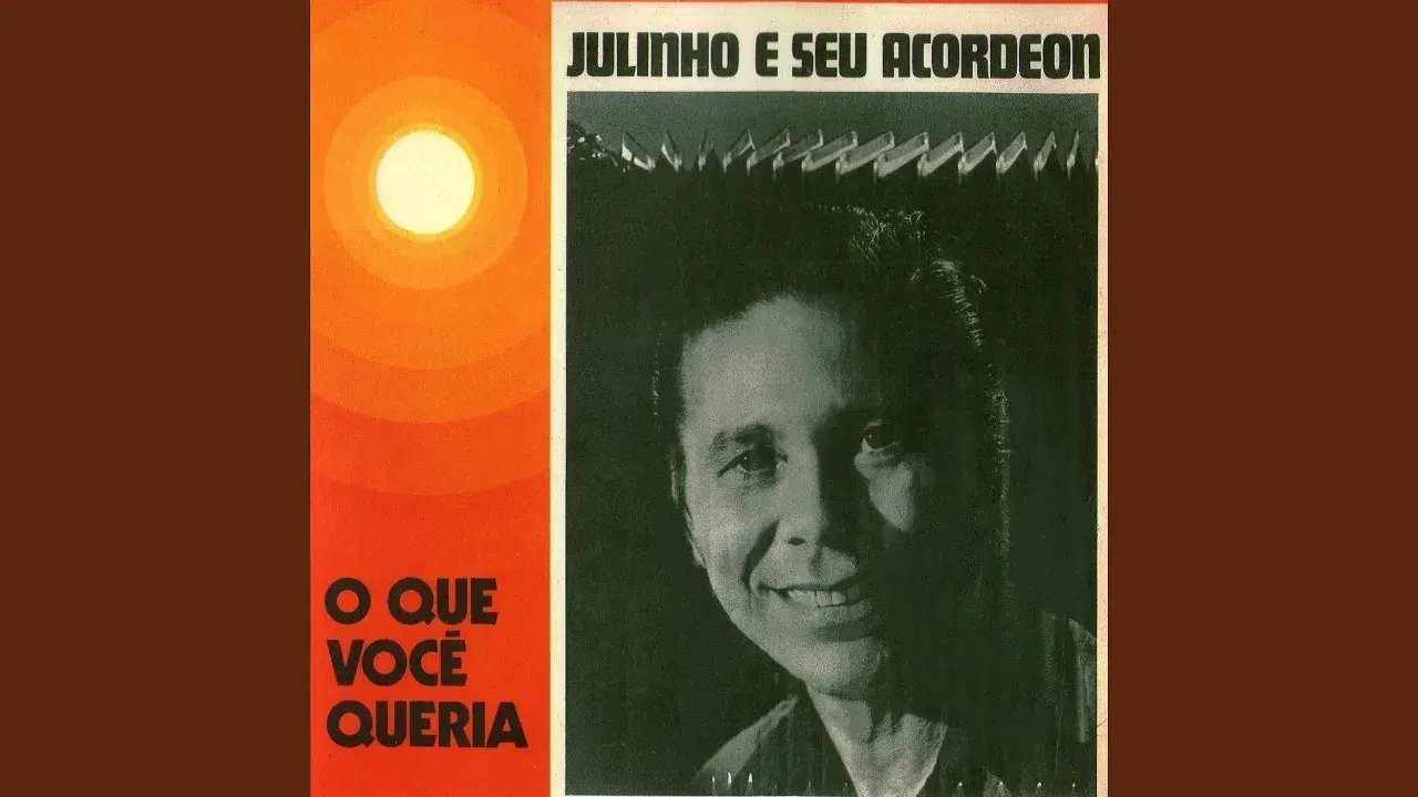 - Julinho e seu acordeon