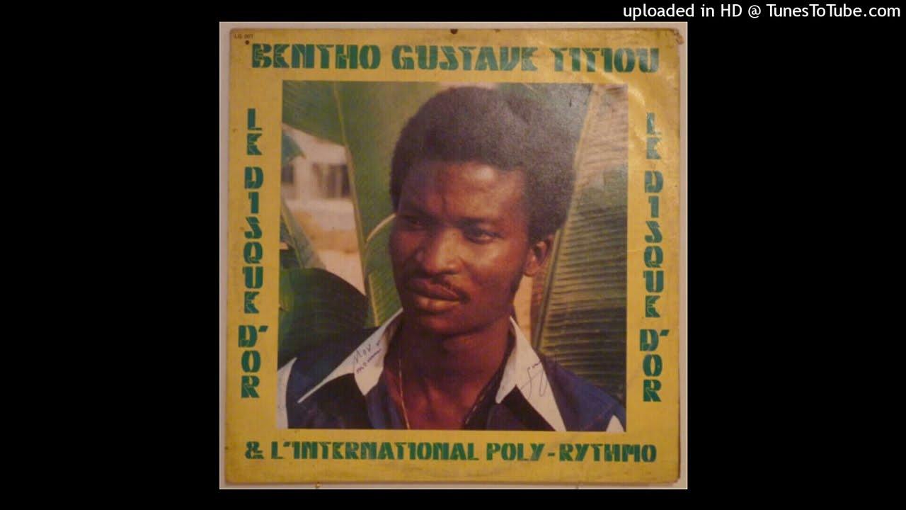  - Bentho Gustave Titiou & L'International Poly-Rythmo