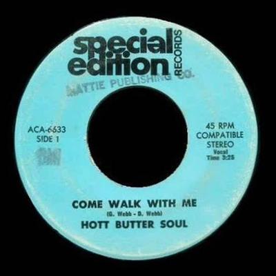  - Hott Butter Soul 