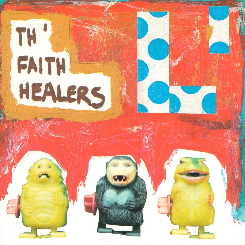 L' - Th' Faith Healers