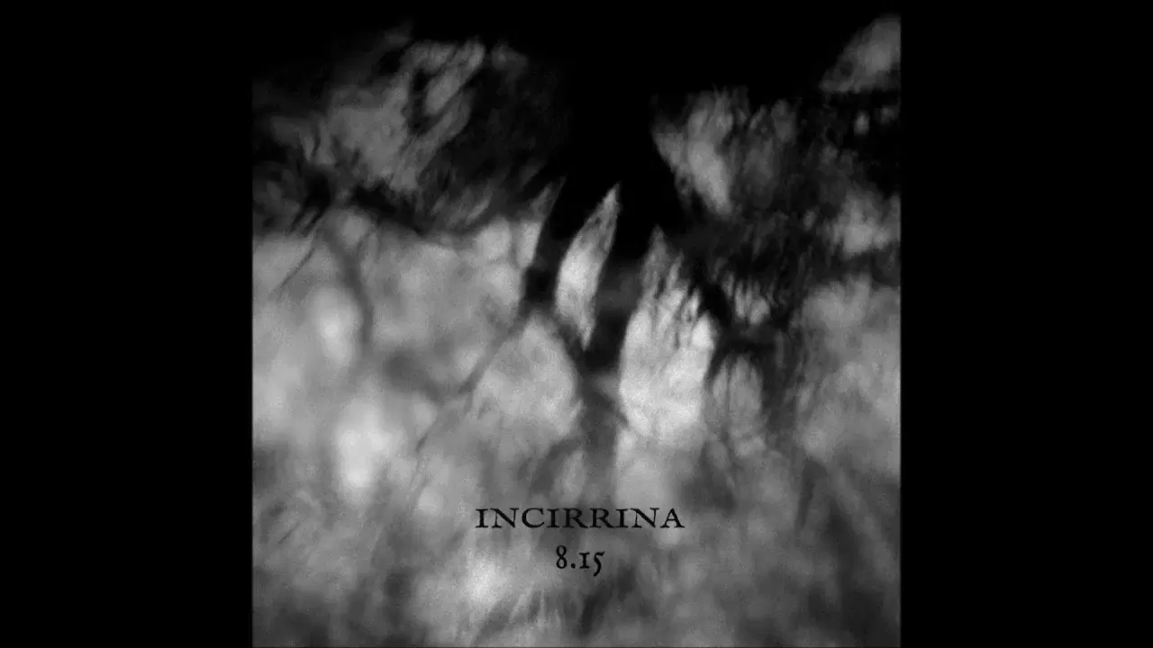 8.15 - Incirrina