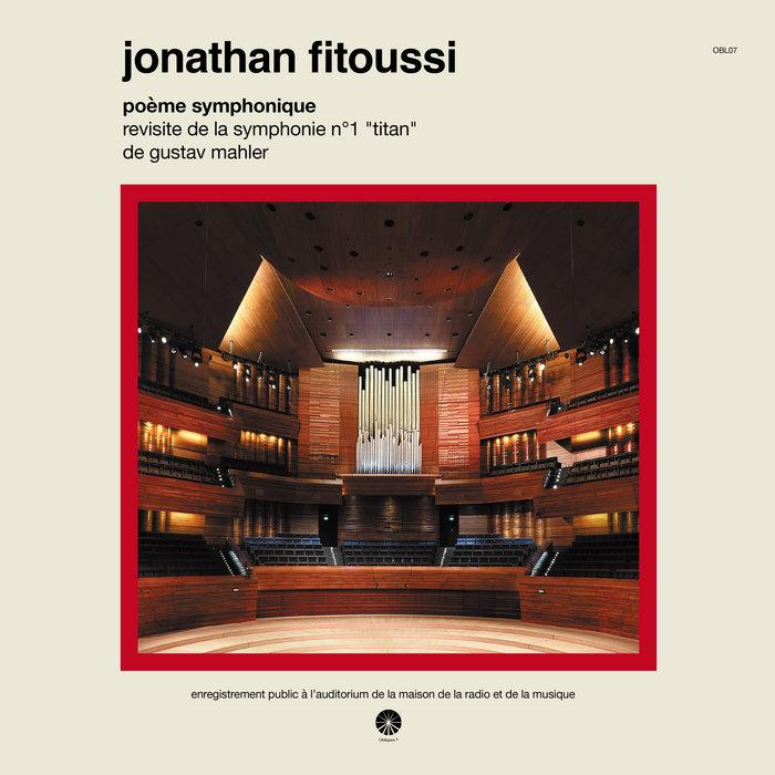 Poème Symphonique - Jonathan Fitoussi