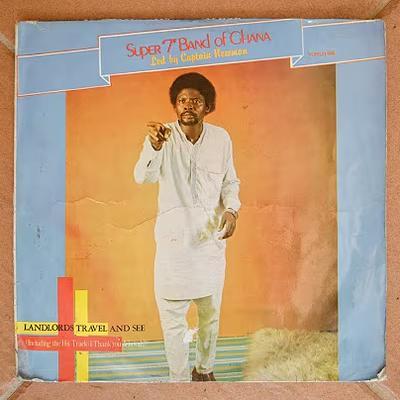 - Super "7" Band Of Ghana