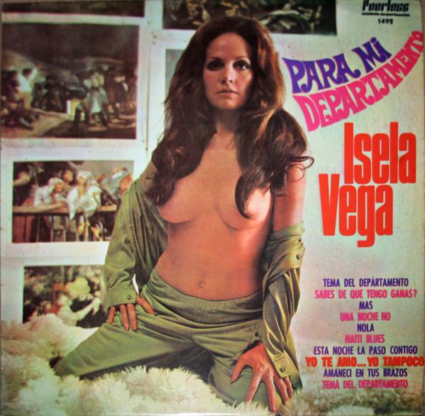  - Isela Vega