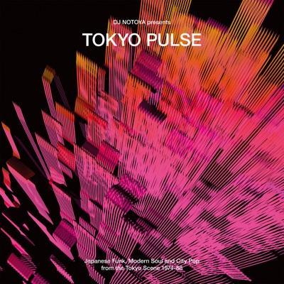 Tokyo Pulse - Japanese Funk, Modern Soul and City Pop from The Tokyo Scene1974-88 - Higurashi