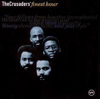 The Crusaders' Finest Hour - The Crusaders