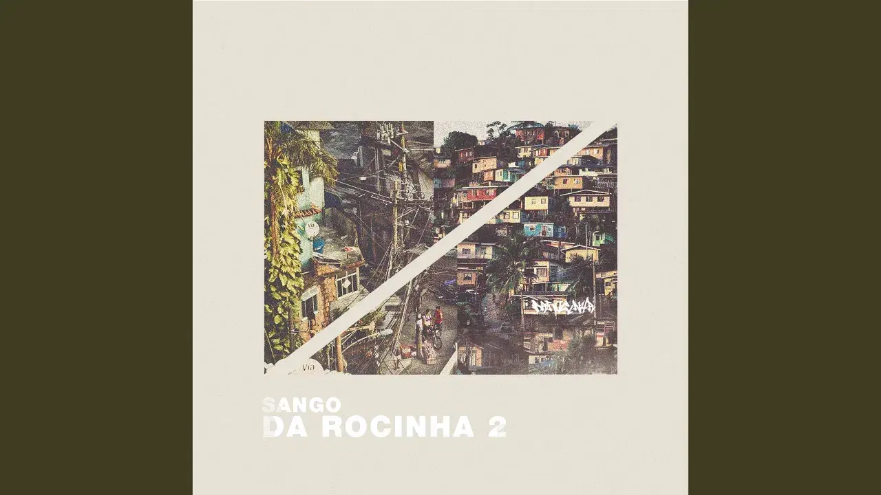 Da Rocinha 2 - Sango
