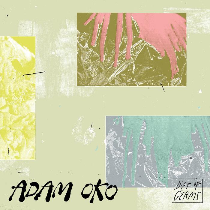Diet Of Germs - Adam Oko