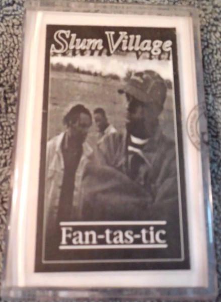 Fan-Tas-Tic, Vol. 1 - Slum Village