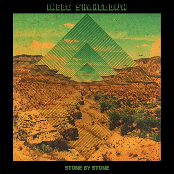 Stone by Stone - Ikebe Shakedown