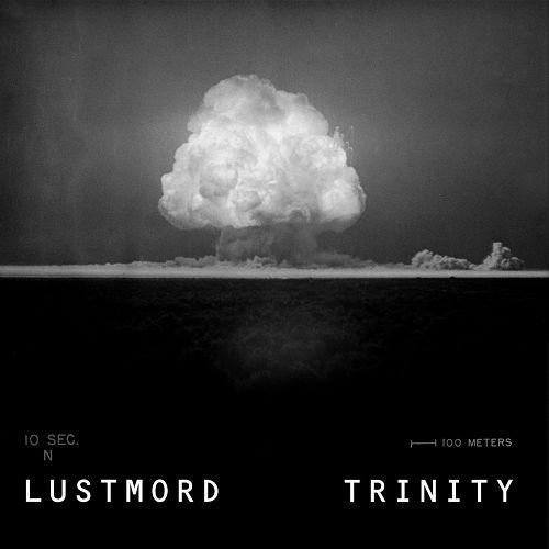 Trinity - Lustmord