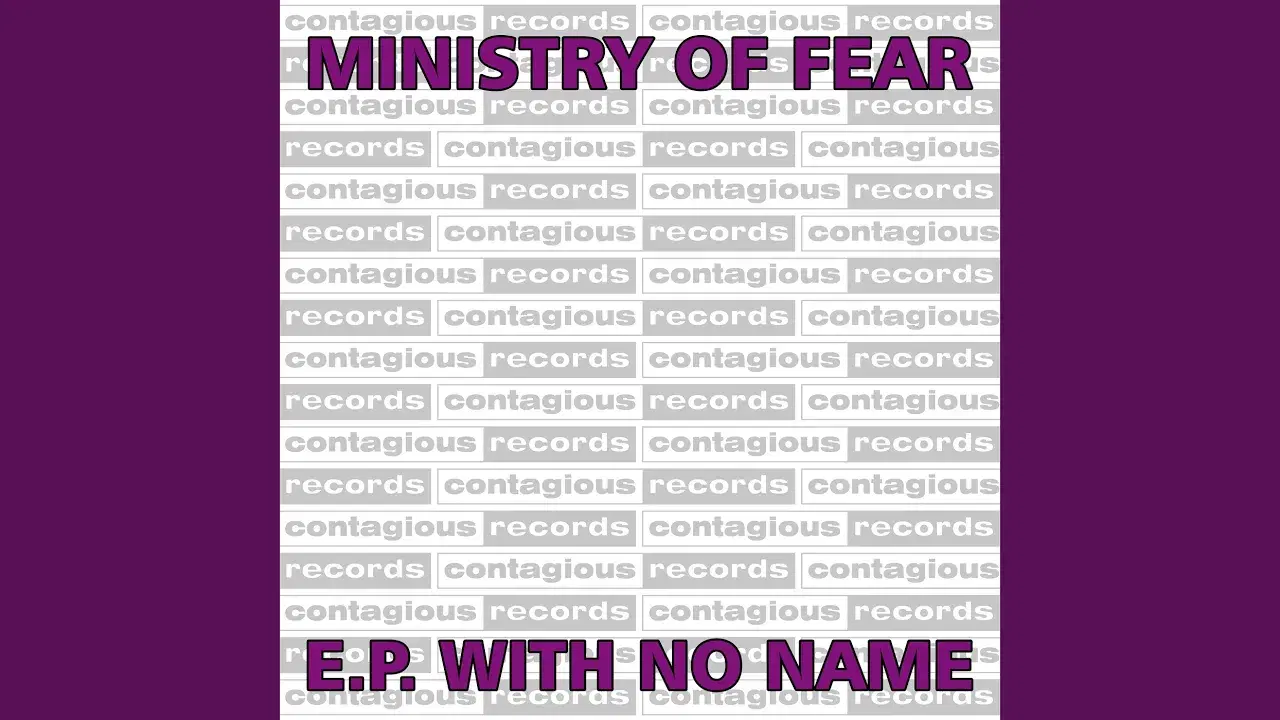 Ministry of fear EP [contagious records] - ministry of fear