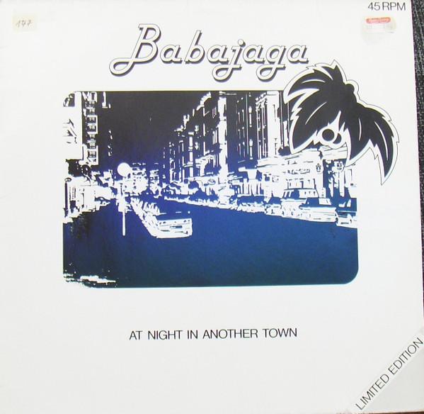 At Night In Another Town - Babajaga