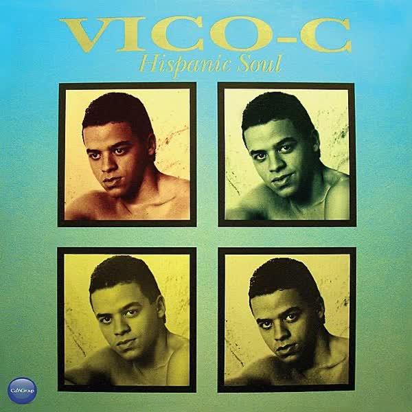 Hispanic Soul - Vico C