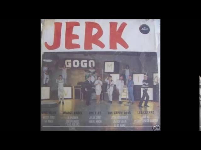 Jerk Monterrey - Los Happy Boys