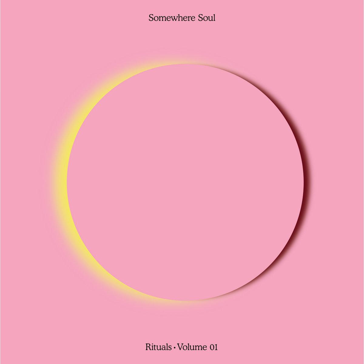 Somewhere Soul : Rituals Volume 1 - Chip Wickham