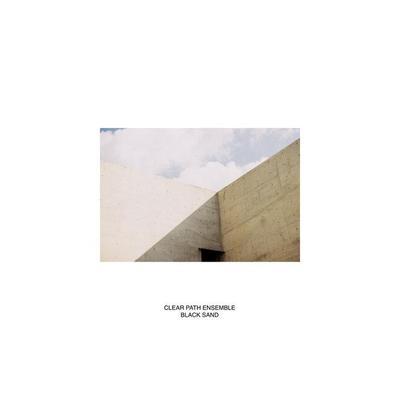 Black Sand - Clear Path Ensemble
