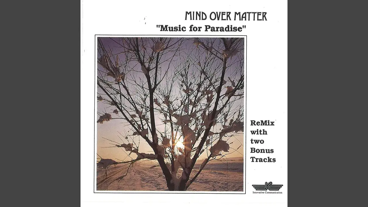 Music For Paradise - Mind Over Matter