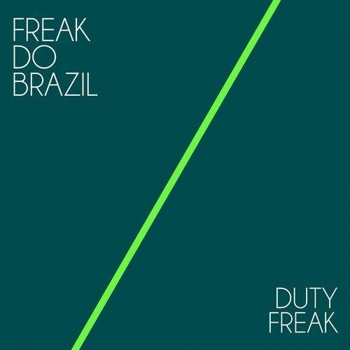 Duty Freak - Freak Do Brazil