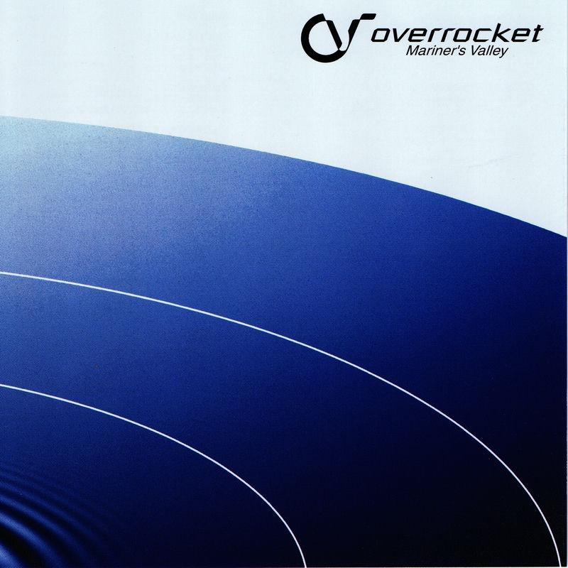 Mariner's Valley - OVERROCKET