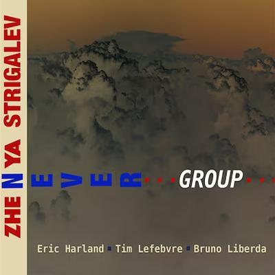 Never Group - Zhenya Strigalev