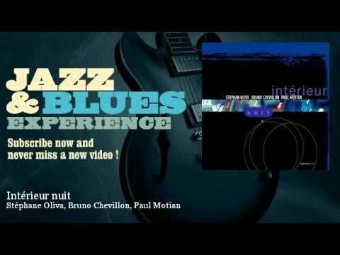 Intérieur Nuit - Stephan Oliva, Bruno Chevillon, Paul Motian
