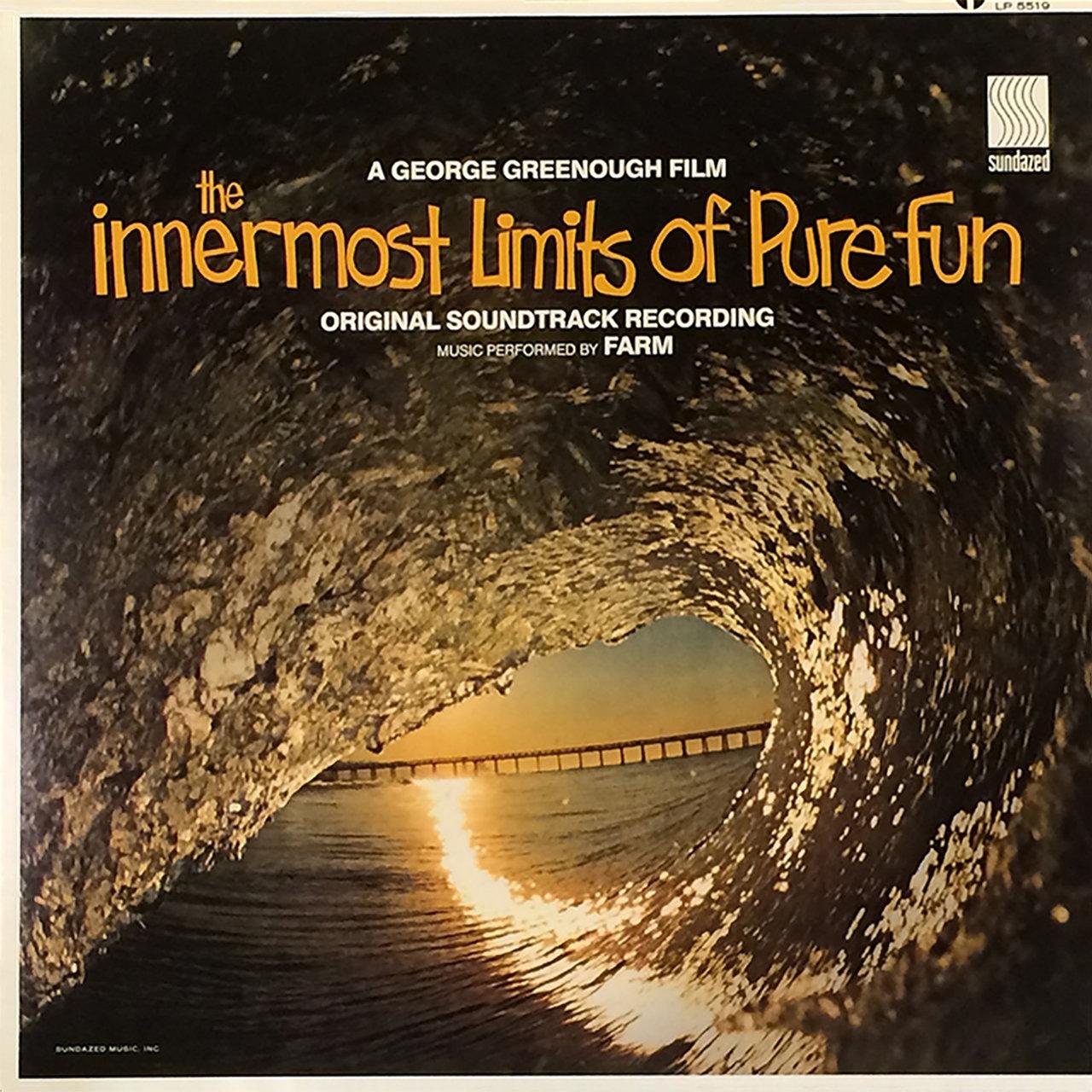 The Innermost Limits of Pure Fun (Original Soundtrack Recording) - Farm