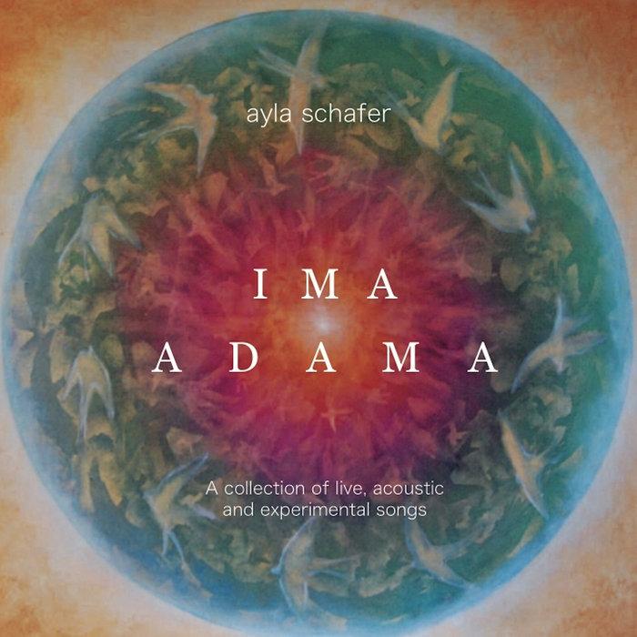 Ima Adama - Ayla Schafer