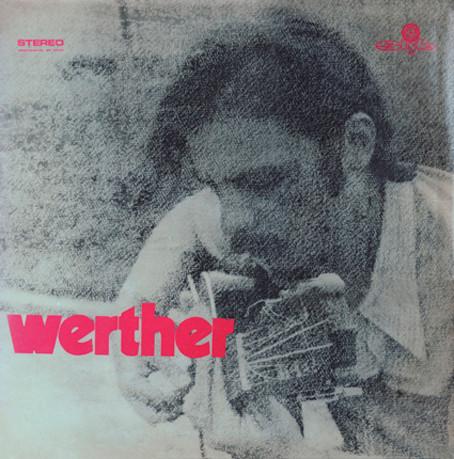  - Werther