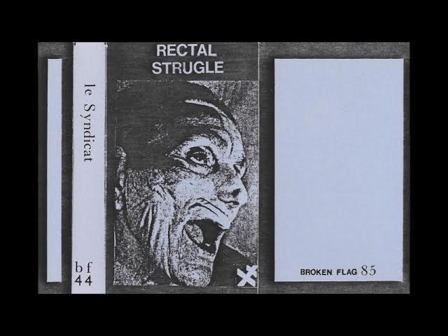 Broken Flag: A Retrospective 1982-1985 - Le Syndicat