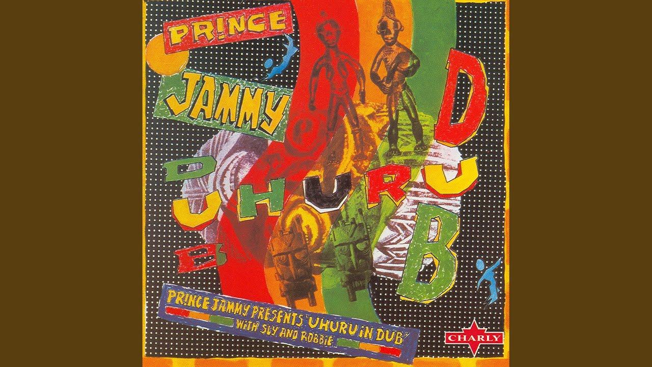  - Prince Jammy Presents Uhuru in Dub