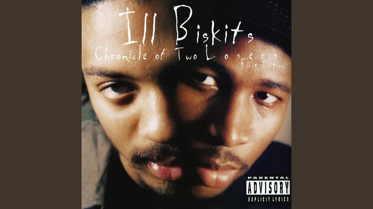 Chronicle Of Two Losers: First Edition - Ill Biskits