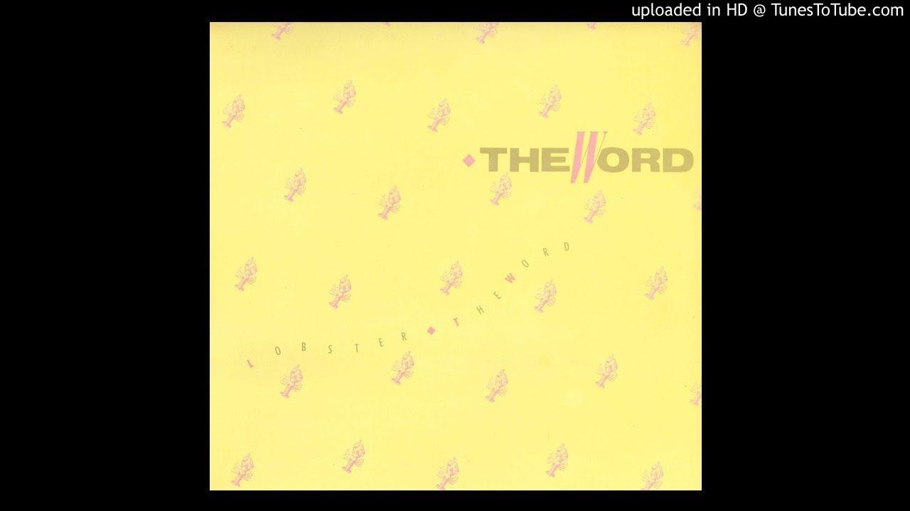  - The Word