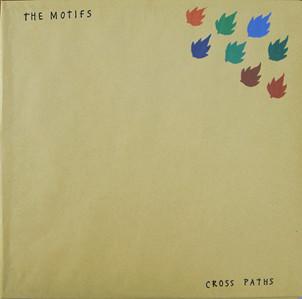 Cross Paths - The Motifs