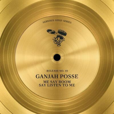 Me Say Boom - Ganjah Posse