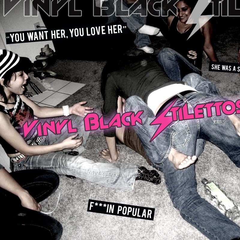 You Want Her, You Love Her - Vinyl Black Stilettos