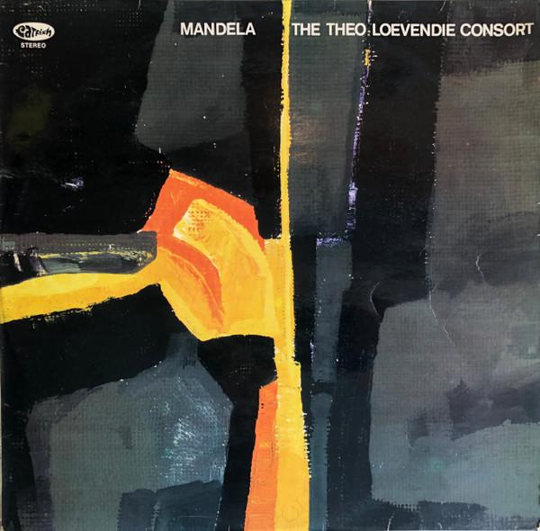 Mandela - The Theo Loevendie Consort