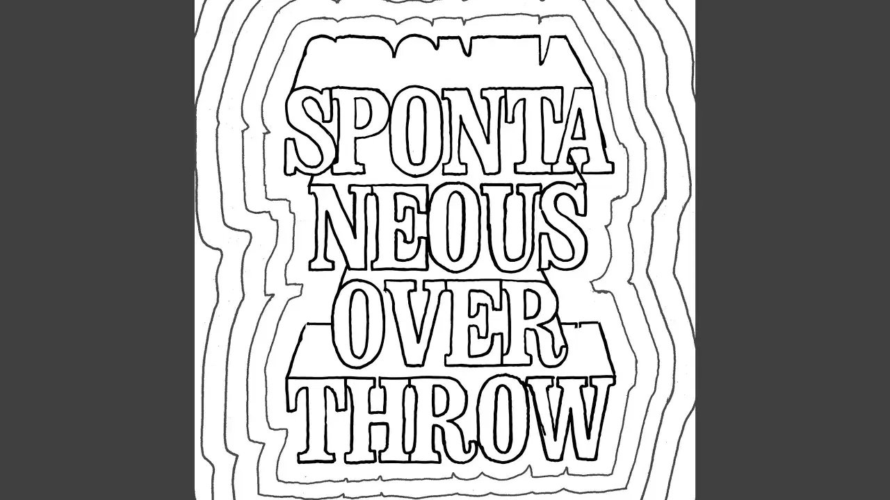  - Spontaneous Overthrow