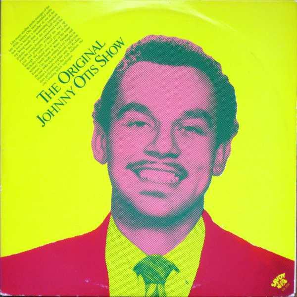 - Johnny Otis