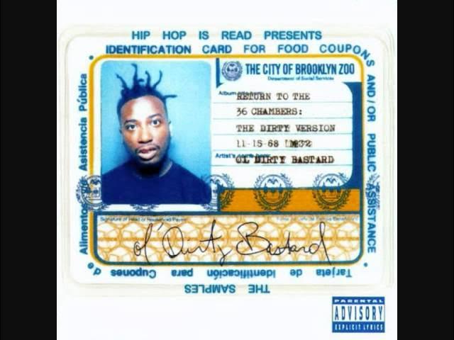  - Ol' Dirty Bastard feat.  Buddha Monk, Killah Priest, Masta Killa, RZA