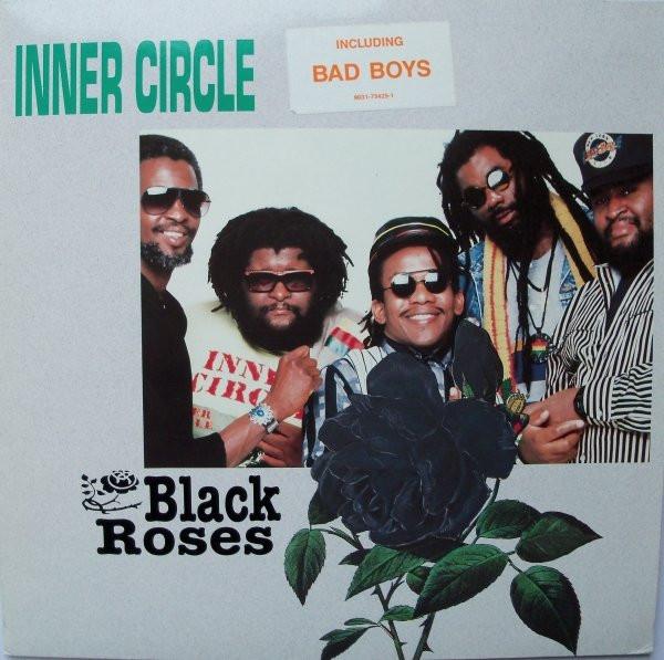 Black Roses - Inner Circle