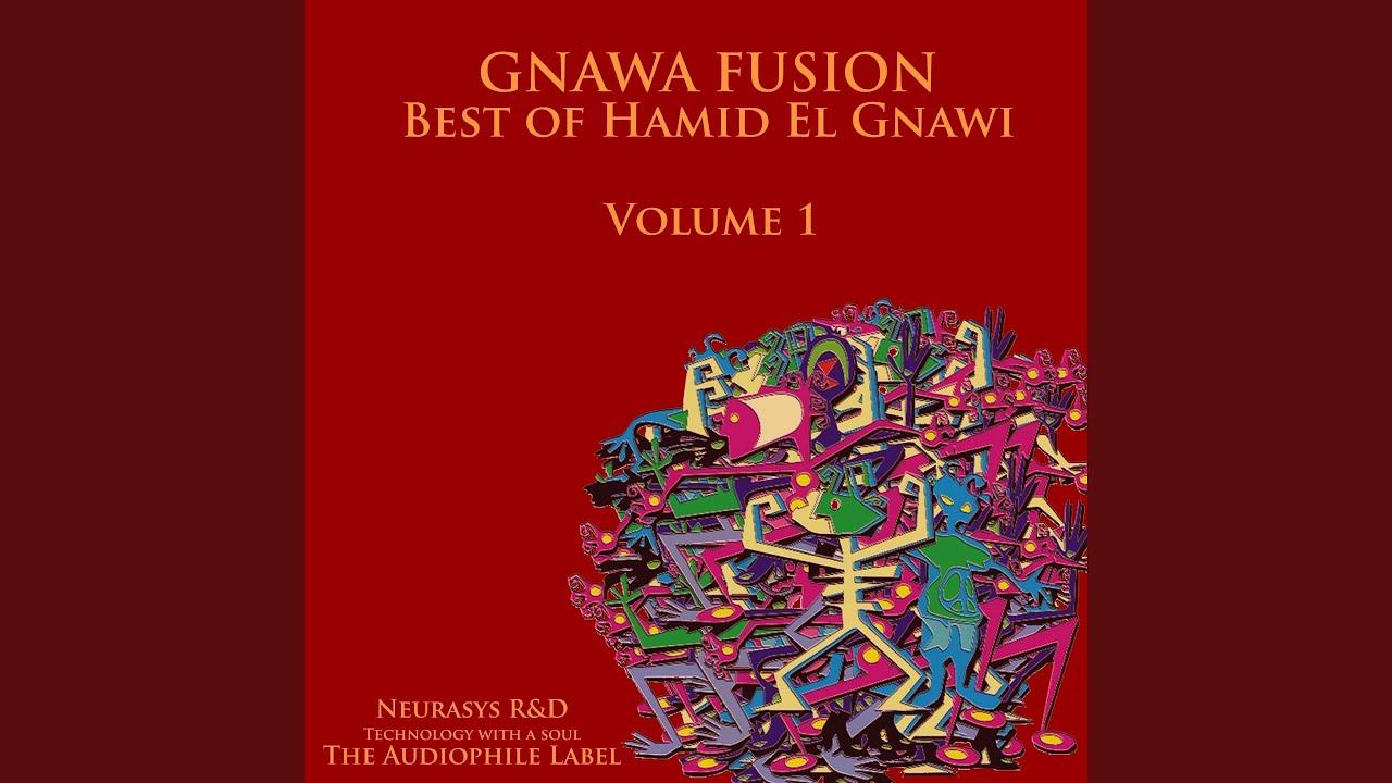 Soirées gnawa neurasys remaster, vol. 11 - Hamid El Kasri