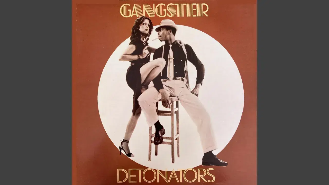 " Gangster " - Detonators