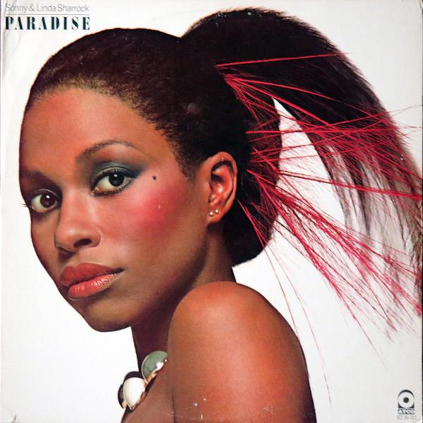 Paradise - Sonny & Linda Sharrock